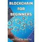 Matthew Smith: BlockChain for Beginners