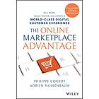 A Nussenbaum: The Online Marketplace Advantage: Sell More, Scale Faster, and Create a World-Class Digital Customer Experience