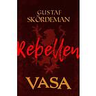 Vasa Rebellen