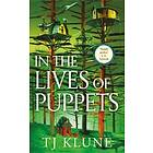 Tj Klune: In The Lives Of Puppets