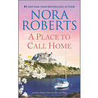 Nora Roberts: A Place to Call Home