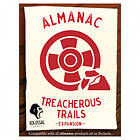 Almanac: Treacherous Trails (Exp.)