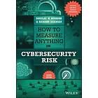 Hubbard: How to Measure Anything in Cybersecurity Risk 2nd Edition