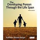 Kathleen Stassen Berger: The Developing Person Through the Life Span (International Edition)