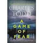 Charles Todd: A Game of Fear