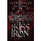 Clare Sager: A Kiss of Iron