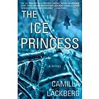 Camilla Läckberg: The Ice Princess
