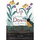 Kate Messner: Up in the Garden and Down Dirt