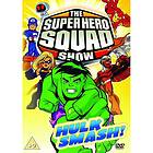 Super Hero Squad Show Hulk Smash