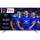 TCL 75QLED770 75" 4K Ultra HD (3840x2160) QLED Google TV