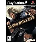 10.000 Bullets (PS2)