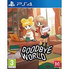 Goodbye World (PS4)