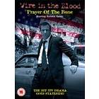 Wire In the Blood: Prayer of the Bone (DVD)