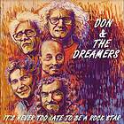 Don & The Dreamers It's Never Too Late To Be A Rockstar LP