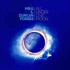 Mr. G & Duncan Forbes All Under One Moon LP