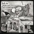 Mats Wikström Det Är Över Nu LP