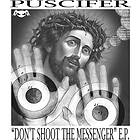 Puscifer Don't Shoot The Messenger E.P. LP