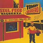 Tommy Guerrero Soul Food Taqueria LP