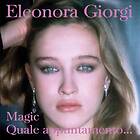 Eleonora Giorgi Quale Appuntamento… / Magic LP