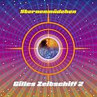 Sternenmädchen Gilles Zeitschiff 2 CD