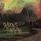 Shadow's Symphony The House In Mist CD