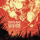 Death Ray Vision No Mercy For Electric Eyes CD