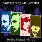 Crosby, Stills, Nash & Young The Early Broadcasts 1969-1970 CD