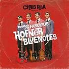 Chris Rea The Return Of Fabulous Hofner Bluenotes CD