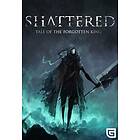 Shattered Tale of the Forgotten King (PC)