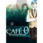 CAFE 0 ~The Drowned Mermaid~ Deluxe (PC)