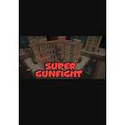 Super Gunfight (PC)
