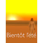 Bientôt l'été (PC)