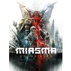 Miasma Chronicles (PC)