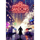 Shadows of Doubt (PC)