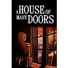 A House of Many Doors (ROW) (PC)