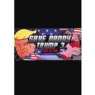 Save Daddy Trump 3: Rise Of Evil (PC)