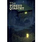 The Forest Quartet (PC)