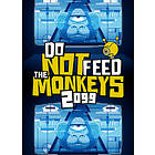 Do Not Feed the Monkeys 2099 (PC)