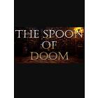 The Spoon Of Doom (PC)