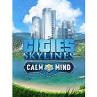 Cities: Skylines Calm The Mind Radio (DLC) (PC)