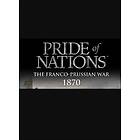 Pride of Nations: The Franco-Prussian War 1870 (DLC) (PC)