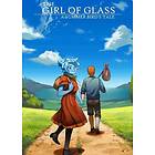 The Girl of Glass: A Summer Bird's Tale (PC)