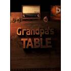 Grandpa's Table (PC)