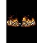 Deck of Ashes (PC)