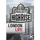 Project Highrise: London Life (DLC) (PC)
