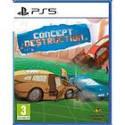 Concept Destruction (PS5)