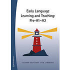 Early Language Learning and Teaching: Pre-A1-A2