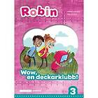 Sanoma Utbildning Robin åk 3 Läsebok grön online Wow, en deckarklubb! (E-bok)