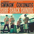 Shorty's Swingin' Coconuts Surf Shack Shindig Limited Edition LP