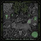Roots Of The Old Oak Devil And His Wicked Ways CD